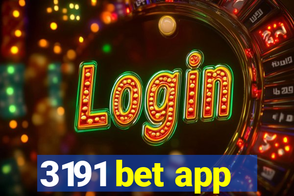 3191 bet app